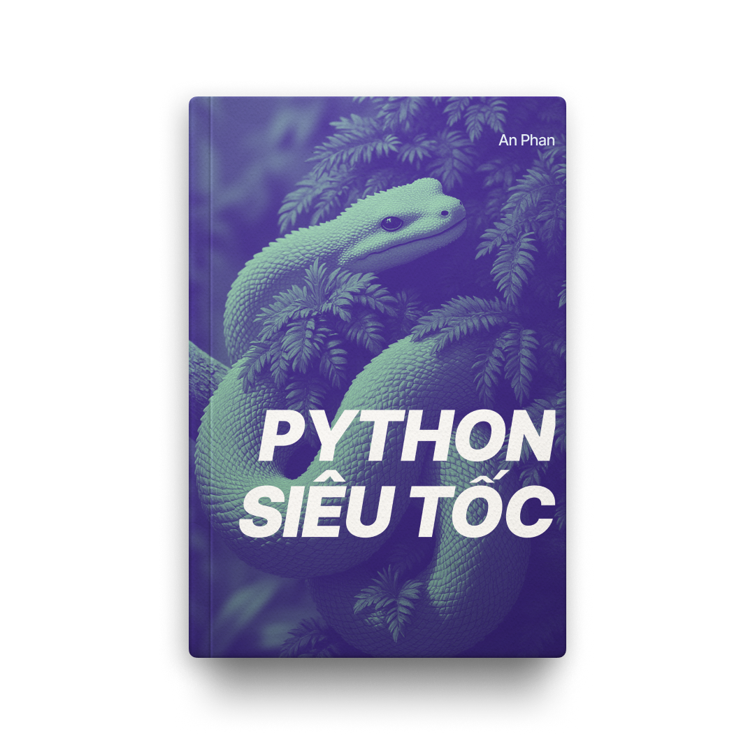 Python Siêu Tốc: Học Python Dễ Như Chơi